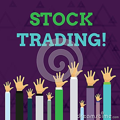 Text sign showing Stock Trading. Conceptual photo the action or activity of buying and selling shares on market Hands of Stock Photo