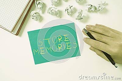 Text sign showing Store Memories. Business approach a process of inputting and storing data previously acquired Stock Photo