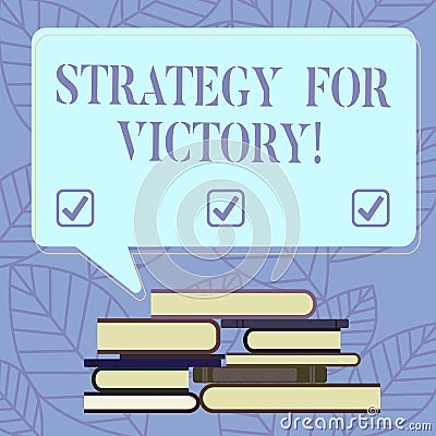 Text sign showing Strategy For Victory. Conceptual photo detailed plan for achieving success in the situation Uneven Stock Photo