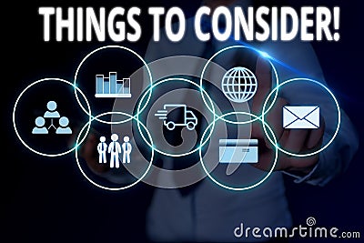 Text sign showing Things To Consider. Conceptual photo think about something carefully in order to make decision Woman Stock Photo