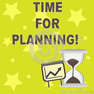 Text sign showing Time For Planning. Conceptual photo Start of a project Making decisions Organizing schedule Successful Stock Photo