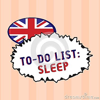 Text sign showing To Do List Sleep. Conceptual photo Things to be done Priority object is to take a rest Stock Photo