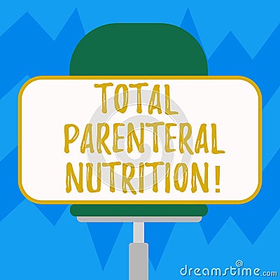 Text sign showing Total Parenteral Nutrition. Conceptual photo infusing a specific form of food through a vein Blank Stock Photo