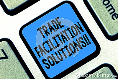 Text sign showing Trade Facilitation Solutions. Conceptual photo harmonisation of international trade procedures Stock Photo