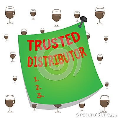 Text sign showing Trusted Distributor. Conceptual photo Authorized Supplier Credible Wholesale Representative Curved reminder Stock Photo