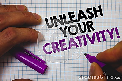 Text sign showing Unleash Your Creativity Call. Conceptual photo Develop Personal Intelligence Wittiness Wisdom Man hold holding p Stock Photo