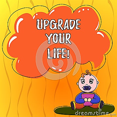 Text sign showing Upgrade Your Life. Conceptual photo improve your way of living Getting wealthier and happier Baby Stock Photo