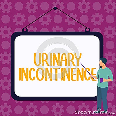 Text sign showing Urinary Incontinence. Word for uncontrolled leakage of urine Loss of bladder control Stock Photo