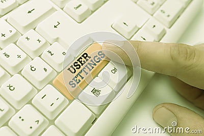 Text sign showing User Settings. Conceptual photo Configuration of appearance Operating System Personalized White pc Stock Photo