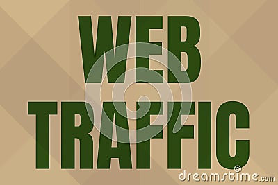 Text sign showing Web Traffic. Business idea amount of web users and attempted visit measured of a website Line Stock Photo