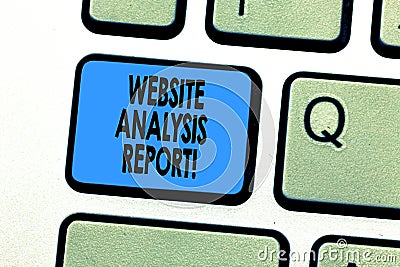 Text sign showing Website Analysis Report. Conceptual photo Process of studying the behavior of website visitors Stock Photo