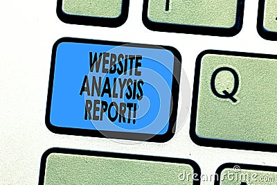 Text sign showing Website Analysis Report. Conceptual photo Process of studying the behavior of website visitors Stock Photo