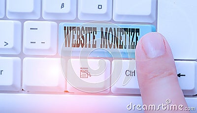 Text sign showing Website Monetize. Conceptual photo ability generate a revenue thorough your Web site or blog Stock Photo
