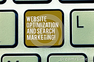 Text sign showing Website Optimization And Search Marketing. Conceptual photo Search engine optimization Keyboard key Stock Photo