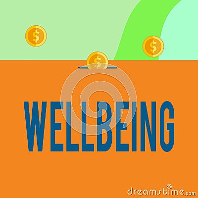 Text sign showing Wellbeing. Conceptual photo A good or satisfactory condition of existence including health Three gold Stock Photo