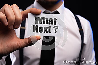 Text sign showing What Is Next Question. Conceptual photos Following steps Guidance to continue moving or working. Stock Photo