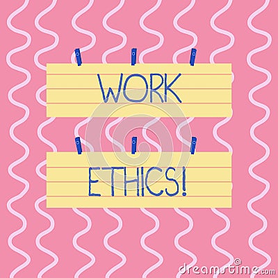 Text sign showing Work Ethics. Conceptual photo principle that hard work intrinsically virtuous worthy reward Two Color Stock Photo