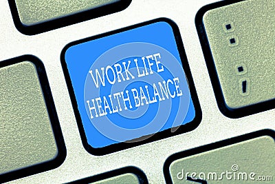 Text sign showing Work Life Health Balance. Conceptual photo Stability and Harmony to prevent burnt out Stock Photo