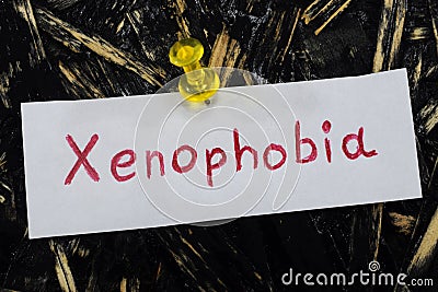 A simple and understandable inscription, xenophobia Stock Photo