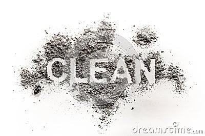 The text word clean written in dirt, filth, dust as hygiene, trash, garbage, dirty, mess, messy, service concept background Stock Photo