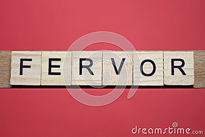 text the word fervor from gray wooden small letters Stock Photo