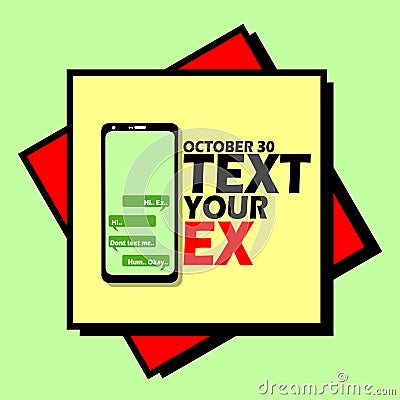 Text Your Ex Day on October 30 Vector Illustration