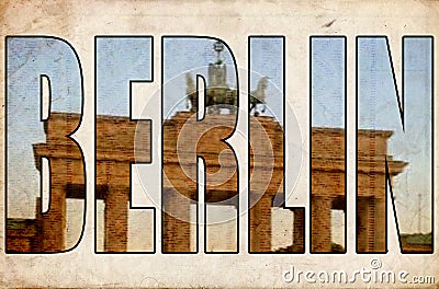 Texture grunge vintage Berlin 3d text Brandenburg gate Stock Photo