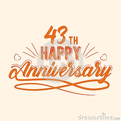 43 th Happy Anniversary Celebration, 43 anniversary lettering Design Vector Illustration