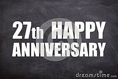 27th happy anniversary text with blackboard background for couple and Anniversary Stock Photo