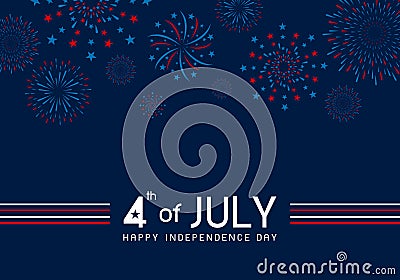 4th of july Happy Independence day design of fireworks on blue background vector illustration Vector Illustration