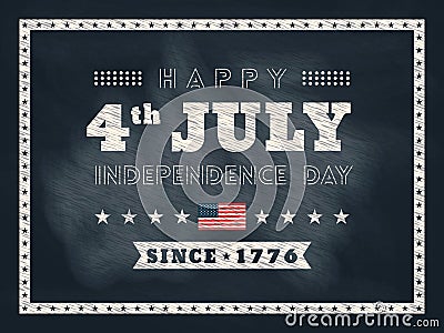 4th of July Independence day chalkboard background Vector Illustration