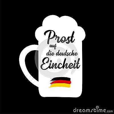 Hand sketched Beer Mug with Prost auf die deutsche Eincheit quote in German, translated Cheers for the German Unity day. 3th Stock Photo