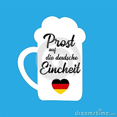 Hand sketched Beer Mug with Prost auf die deutsche Eincheit quote in German, translated Cheers for the German Unity day. 3th Stock Photo