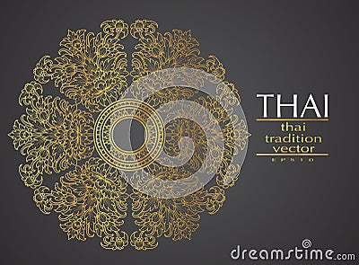 Thai art element Traditional gold for greeting cards Vector Illustration