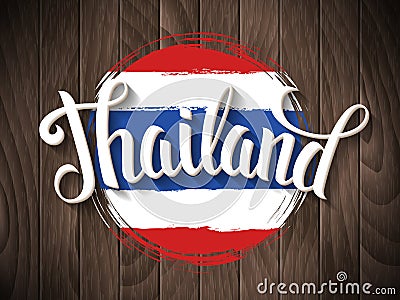 Thailand lettering on the national flag background. Vector Illustration