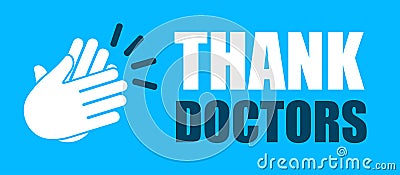 Thank doctors text with applause icon, clapping hands â€“ vector Vector Illustration