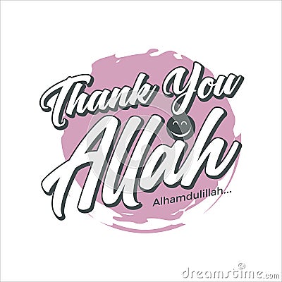 Thank You Allah simple black white and brush background Vector Illustration