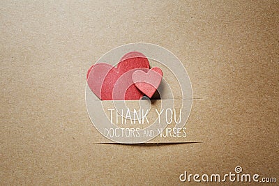 Thank You Doctors and Nurses message with small hearts Stock Photo