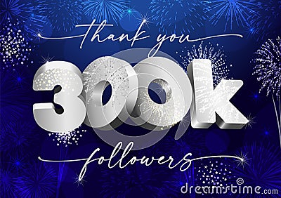 300 K followers 3D fireworks blue Vector Illustration