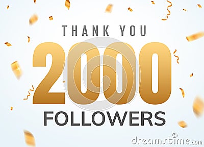 Thank you 2000 followers design template social network number anniversary. Social users golden number Vector Illustration
