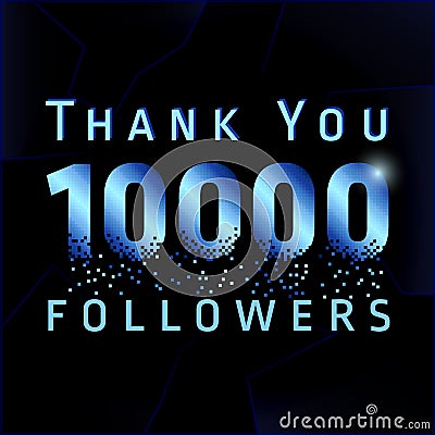 Thank you 10000 followers numbers. Vector Illustration