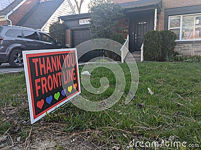 Thank you front line, essential workers & volunteers sign in front of a house during corona virus pandemic outbreak Stock Photo