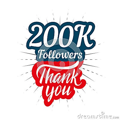 Thank you 200K followers card for celebrating many followers in social network Vector Illustration
