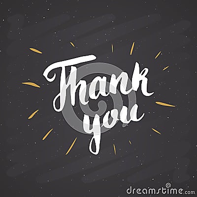 Thank you lettering quote, Hand drawn calligraphic sign. Vector illustration on chalkboard background Vector Illustration