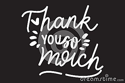 Thank you so much card Hand drawn greetings lettering Vector Illustration