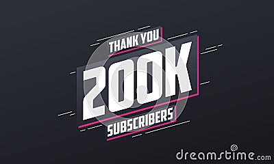 Thank you 200000 subscribers 200k subscribers celebration Vector Illustration