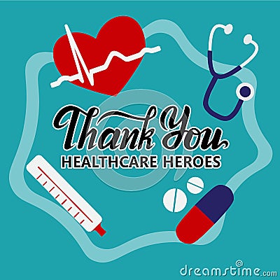 Thank You text healthcare heroes sign with doctor Vector Illustration