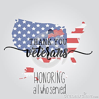 Thank You Veterans. Honoring all who served. lettering. November 11 holiday background. Greeting card. Stock Photo