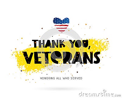 Thank you, veterans. Lettering Vector Illustration