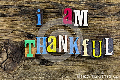 Thankful life giving back thank you thanksgiving grateful appreciation Stock Photo